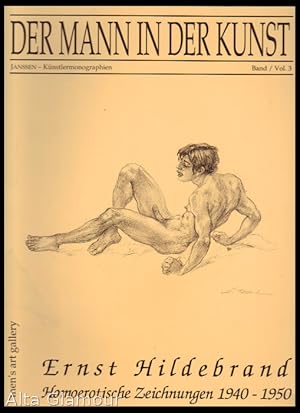 Bild des Verkufers fr ERNST HILDEBRAND: Homoerotische Zeichnungen 1940-1950 Der Mann in Der Kunst / Men in Art | Band / Vol. 3 zum Verkauf von Alta-Glamour Inc.