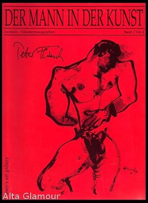 Seller image for PETER FLINSCH; Erotischen Federzeichnungen | Erotic Drawings | Dessins Erotique Der Mann in Der Kunst / Men in Art | Band / Vol. 4 for sale by Alta-Glamour Inc.
