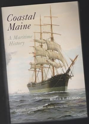 Imagen del vendedor de Coastal Maine: A Maritime History a la venta por Nessa Books
