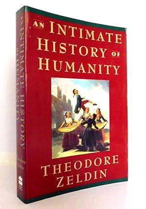 Imagen del vendedor de An Intimate History of Humanity a la venta por The Parnassus BookShop