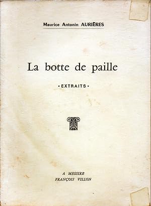 Seller image for La botte de paille-extraits for sale by JP Livres
