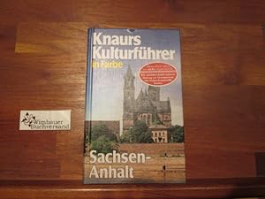 Bild des Verkufers fr Knaurs Kulturfhrer in Farbe Sachsen-Anhalt. Marianne Mehling (Hg.). [Autor: Ernst Badstbner . Fotos: Roland Werner .] zum Verkauf von Antiquariat im Kaiserviertel | Wimbauer Buchversand