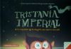 Imagen del vendedor de Tristania Imperial: o la rebelin de la alegra, aqu o all a la venta por AG Library
