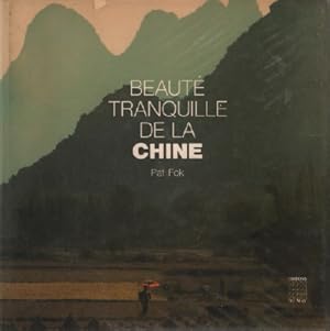 Beauté tranquille de la Chine