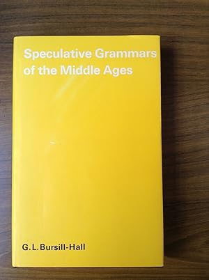 Seller image for Speculative Grammers of the Middle Ages for sale by Halper's Books