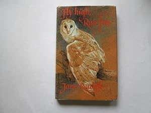 Seller image for Fly High Run Free for sale by Goldstone Rare Books