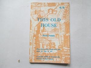 Seller image for This Old House for sale by Goldstone Rare Books