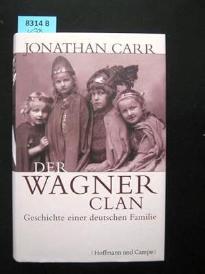 Bild des Verkufers fr Der Wagner-Clan. zum Verkauf von Augusta-Antiquariat GbR