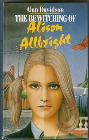 Seller image for The Bewitching of Alison Allbright for sale by The Children's Bookshop