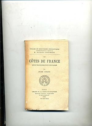 LES CÔTES DE FRANCE LEURS TRANSFORMATIONS SÉCULAIRES