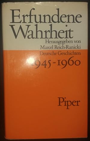 'Erfundene Wahrheit. Deutsche Geschichten 1945 - 1960.'