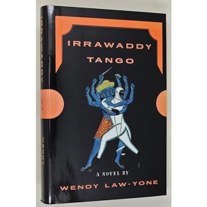 Seller image for Irrawaddy Tango. A novel. for sale by John Randall (Books of Asia), ABA, ILAB
