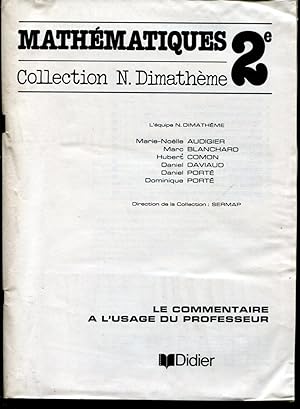Seller image for Mathmatique 2e - Le commentaire  l'usage des professeurs for sale by Sylvain Par
