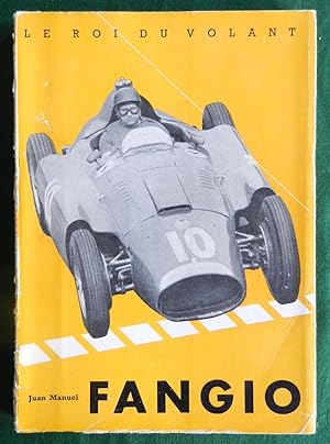 Le Roi du Volant (King of Speed) - Juan Manuel Fangio