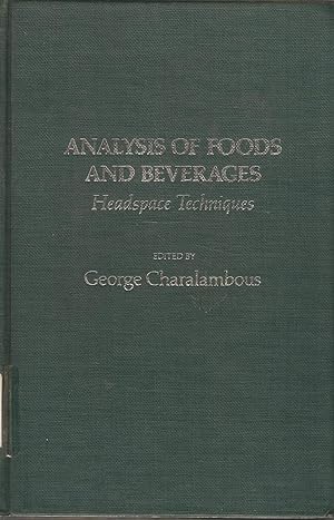 Image du vendeur pour Analysis of Foods and Beverages - Headspace Techniques mis en vente par Snookerybooks