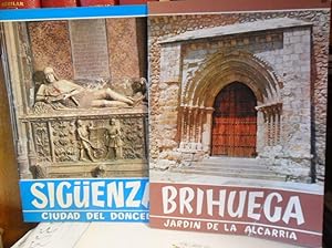 BRIHUEGA jardín de la Alcarria + SIGÜENZA ciudad del doncel (2 libros)