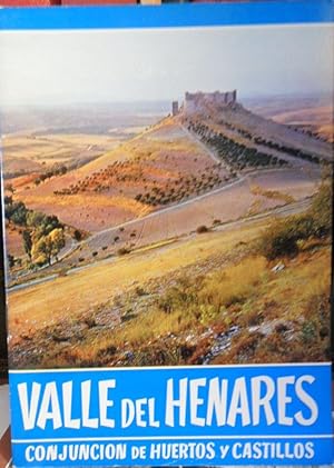 VALLE DEL HENARES conjunción de huertos y castillos