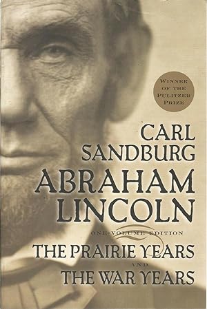 Seller image for Abraham Lincoln: One-Volume Edition (The Prairie Years and The War Years) for sale by The Book Junction