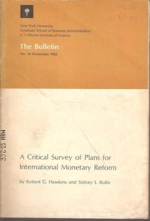 Seller image for A Critical Survey of Plans for International Monetary Reform for sale by Snookerybooks