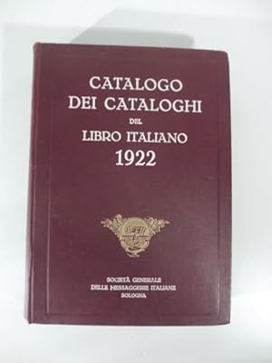 Catalogo dei cataloghi del libro italiano 1922