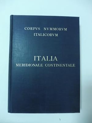 Corpus Nummorum Italicorum Primo tentativo di un catalogo generale delle monete medievali e moder...