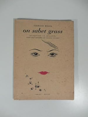 Imagen del vendedor de On sabet grass quartinn in milanes cont ona lettera de Paolo Buzzi a la venta por Coenobium Libreria antiquaria