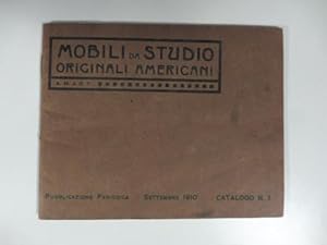 Industria dei mobili. A. Meroni & R. Fossati. Mobili da studio originali americani. Settembre 1910