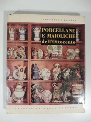 porcellane e maioliche italiane dell'ottocento