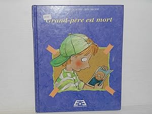 Seller image for Grand-Pere est Mort for sale by La Bouquinerie  Dd