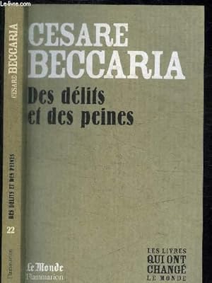 Imagen del vendedor de CESARE BECCARIA - DES DELITS ET DES PEINES / COLLECTION LE MONDE N22 a la venta por Le-Livre