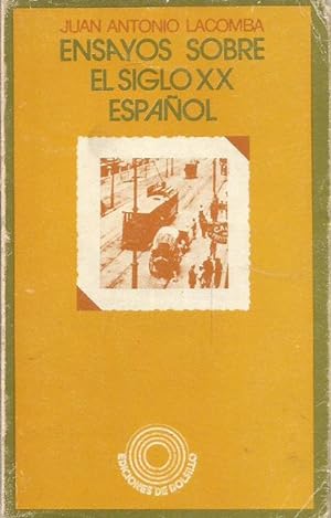 Image du vendeur pour ENSAYOS SOBRE EL SIGLO XX ESPAOL mis en vente par Librovicios