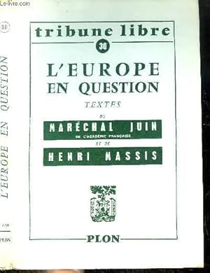 Image du vendeur pour L'EUROPE EN QUESTION - TRIBUNE LIBRE N30 mis en vente par Le-Livre