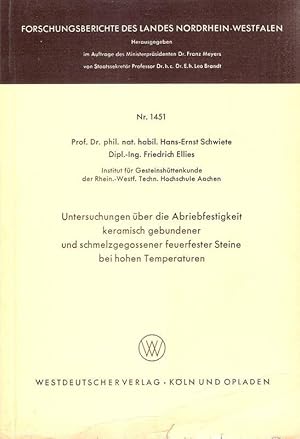 Bild des Verkufers fr Untersuchungen ber die Abriebfestigkeit keramisch gebundener und schmelzgegossener feuerfester Steine bei hohen Temperaturen. (Forschungsberichte des Landes Nordrhein-Westfalen ; 1451). zum Verkauf von Brbel Hoffmann