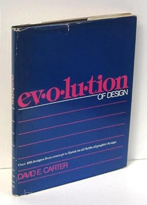 Seller image for EVOLUTION OF DESIGN 100 Step-by-Step Case Studeies of Logo Designs and How They Came to Be for sale by Ducable Libros