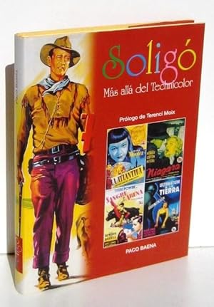 Seller image for SOLIGO. Mas alla del Technicolor for sale by Ducable Libros