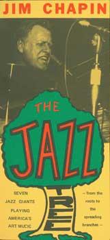 Immagine del venditore per The Jazz Tree: Seven Giants Playing America's Art Music. venduto da Wittenborn Art Books