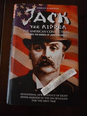 Bild des Verkufers fr Jack the Ripper: The American Connection zum Verkauf von Gargoyle Books, IOBA