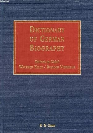Bild des Verkufers fr DICTIONARY OF GERMAN BIOGRAPHY (DGB), VOL. 1, AACHEN-BOGUSLAWSKY zum Verkauf von Le-Livre
