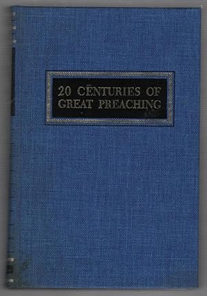 Immagine del venditore per 20 Centuries of Great Preaching; An Encyclopedia of Preaching Volume Two; Luther to Massillon 1483-1742 venduto da Recycled Books & Music