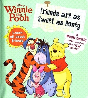 Winnie The Pooh - Friends Are As Sweet As Honey :