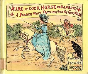 Bild des Verkufers fr Ride A Cock-Horse to Banbury & A Farmer Went Trotting Upon His Greymare zum Verkauf von Book Booth