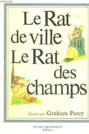 Imagen del vendedor de LE RAT DE VILLE - LE RAT DES CHAMPS a la venta por Le-Livre