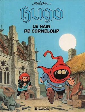 Hugo - Le nain de Corneloup.