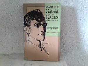 Galway of the Races - Selected Essays