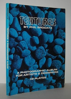 Seller image for TEXTURES A Photographic Album for Artists and Designers for sale by Evolving Lens Bookseller