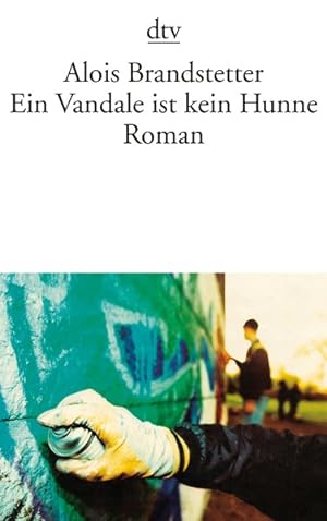 Bild des Verkufers fr Ein Vandale ist kein Hunne: Roman zum Verkauf von Versandantiquariat Felix Mcke