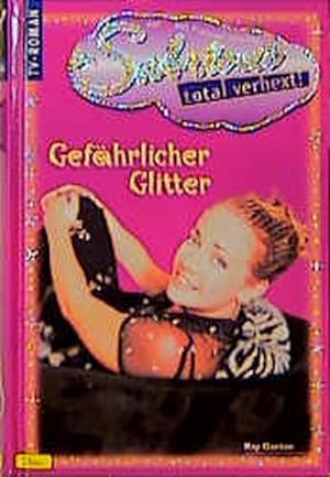 Immagine del venditore per Sabrina, Bd.4, Gefhrlicher Glitter venduto da Versandantiquariat Felix Mcke