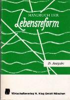 Handbuch der Lebensreform. 19. Ausgabe.