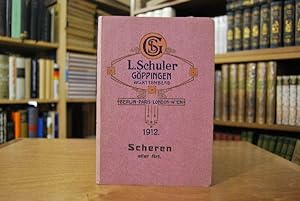 Sonder-Katalog über Scheren aller Art. Verkaufskatalog der Louis Schuler Werkzeugmaschinenfabrik ...