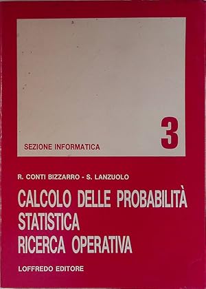 Calcolo delle probabilitÃ . Statistica e ricerca operativa. Volume 3